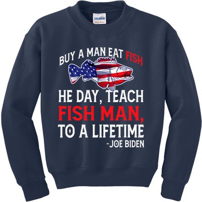 Buy A Man Eat Fish Funny Joe Biden Quote Kids Sweatshirt