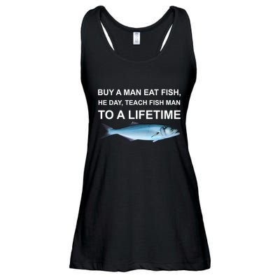 Buy A Man Eat Fish He Day Teach Fish Man To A Lifetime Funny Meme Ladies Essential Flowy Tank