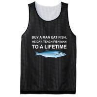 Buy A Man Eat Fish He Day Teach Fish Man To A Lifetime Funny Meme Mesh Reversible Basketball Jersey Tank