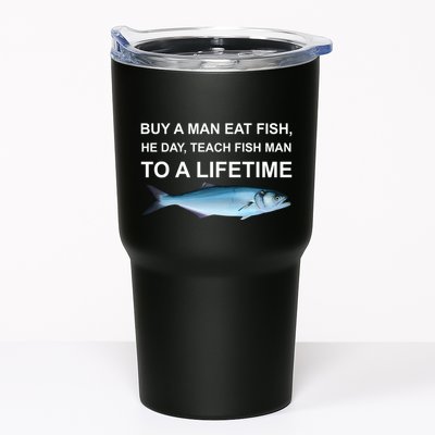 Buy A Man Eat Fish He Day Teach Fish Man To A Lifetime Funny Meme Tumbler