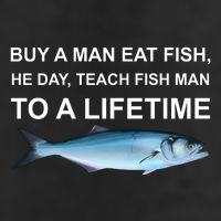 Buy A Man Eat Fish He Day Teach Fish Man To A Lifetime Funny Meme 25L Jumbo Tote