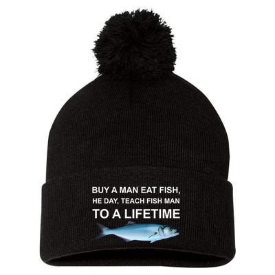 Buy A Man Eat Fish He Day Teach Fish Man To A Lifetime Funny Meme Pom Pom 12in Knit Beanie