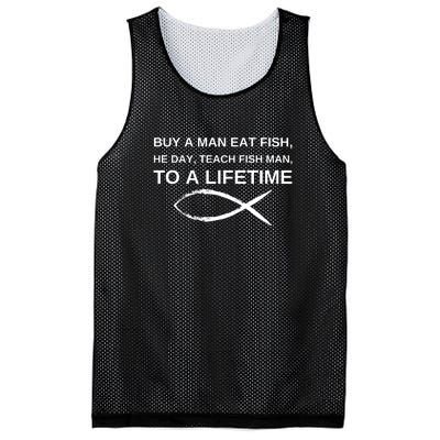 Buy A Man Eat Fish He Day Teach Fish Man To A Lifetime Mesh Reversible Basketball Jersey Tank