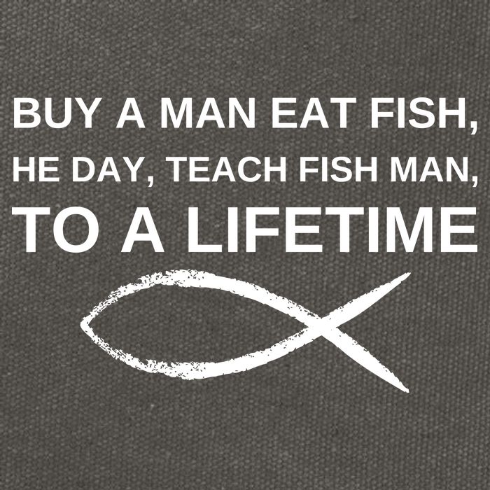 Buy A Man Eat Fish He Day Teach Fish Man To A Lifetime Cotton Canvas Backpack