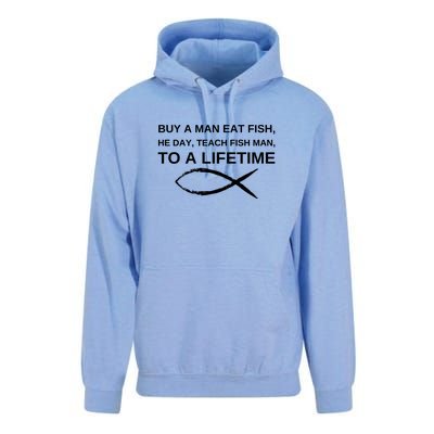 Buy A Man Eat Fish He Day Teach Fish Man To A Lifetime Unisex Surf Hoodie