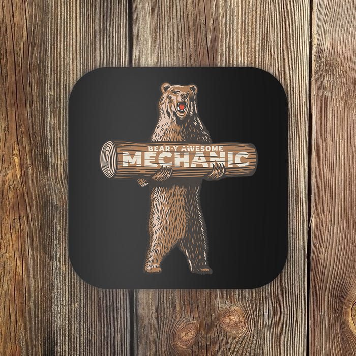 Beary Awesome Mechanic Funny Auto Repair Saying Coaster