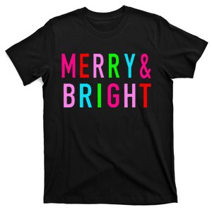 Bright And Merry Christmas Bright & Merry Christmas T-Shirt