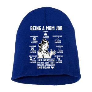 Being A Mom Job Funny Mom For Mothers Day Appreciation Gift Short Acrylic Beanie