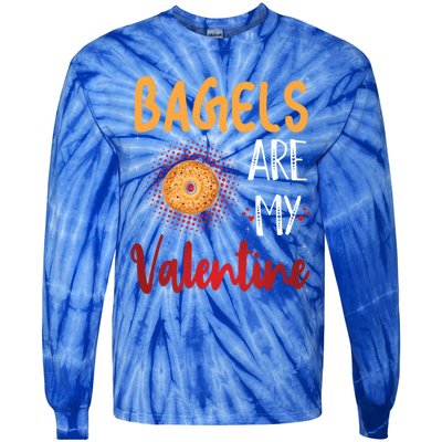 Bagels Are My Valentine Bagel Bread Lover Valentines Days Funny Gift Tie-Dye Long Sleeve Shirt