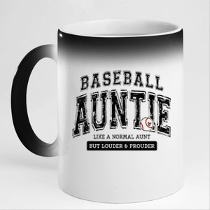 Baseball Auntie Matching Aunt Loud Proud Family Player Game 11oz Black Color Changing Mug