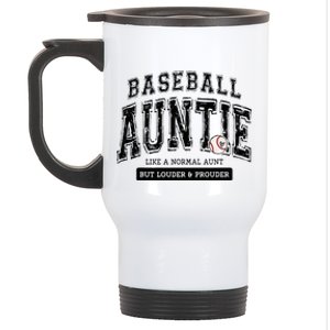 Baseball Auntie Matching Aunt Loud Proud Family Player Game Stainless Steel Travel Mug