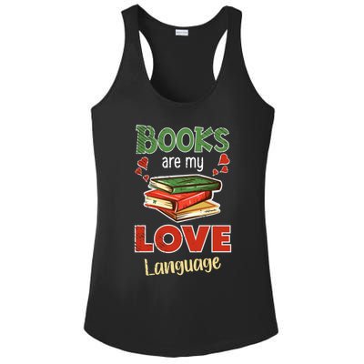 Books Are My Love Language Book Lover Bookworm Cool Gift Ladies PosiCharge Competitor Racerback Tank