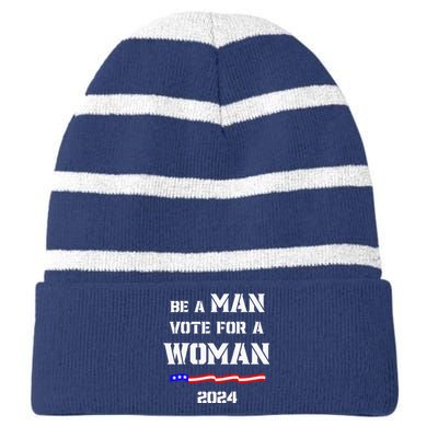 Be A Man Vote For A Woman Kamala Harris 2024 Walz Us Flag Striped Beanie with Solid Band