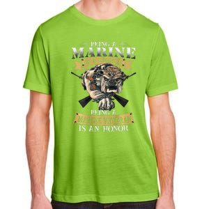 Being A Marine Veteran Is An Honor Adult ChromaSoft Performance T-Shirt