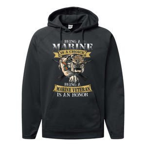 Being A Marine Veteran Is An Honor Performance Fleece Hoodie