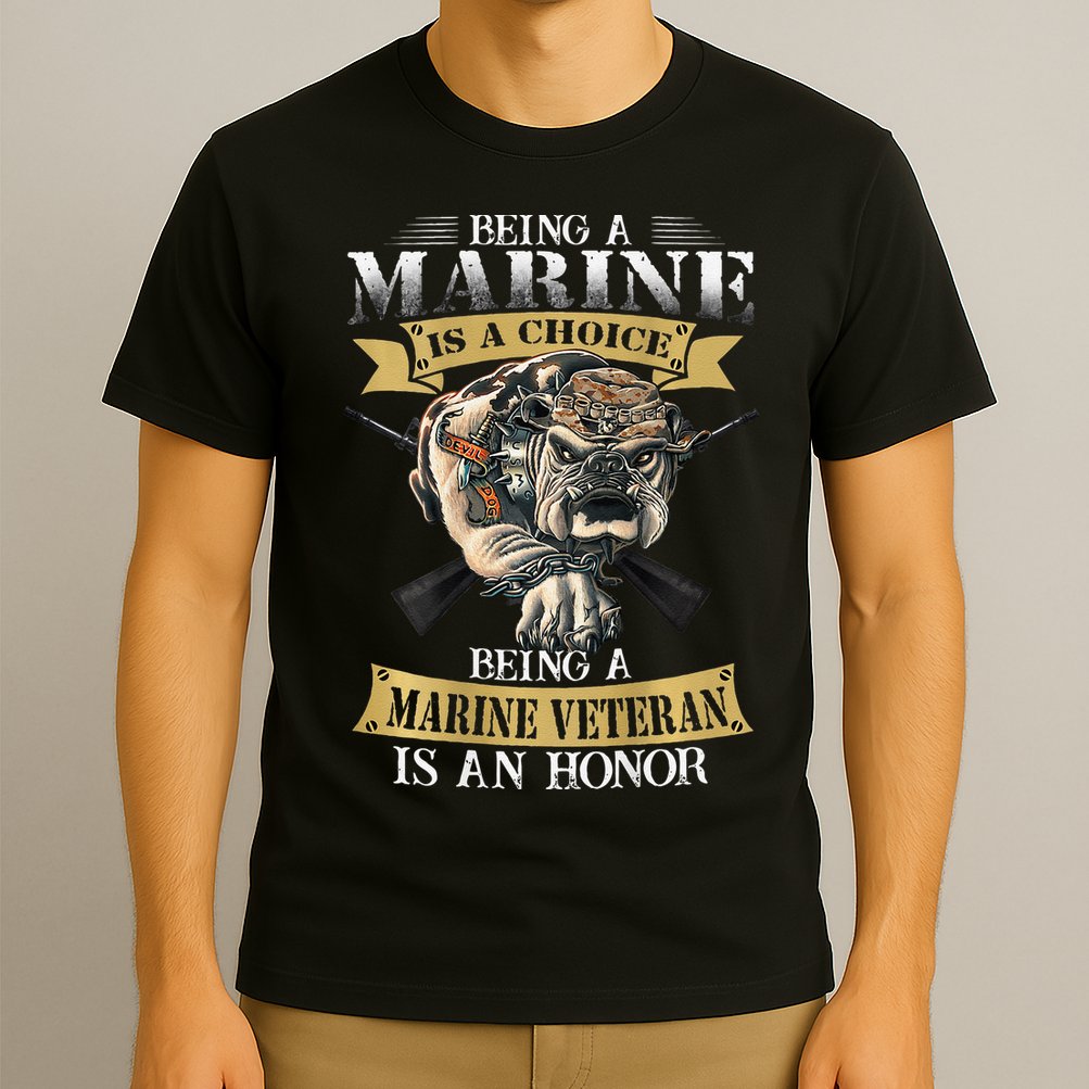 Being A Marine Veteran Is An Honor T-Shirt