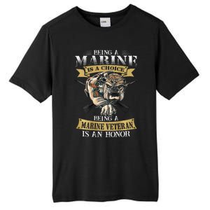 Being A Marine Veteran Is An Honor Tall Fusion ChromaSoft Performance T-Shirt