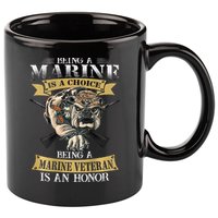 Being A Marine Veteran Is An Honor 11oz C Handle Ceramic Mug