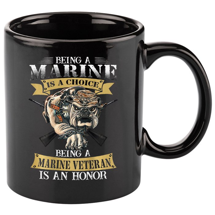 Being A Marine Veteran Is An Honor 11oz C Handle Ceramic Mug