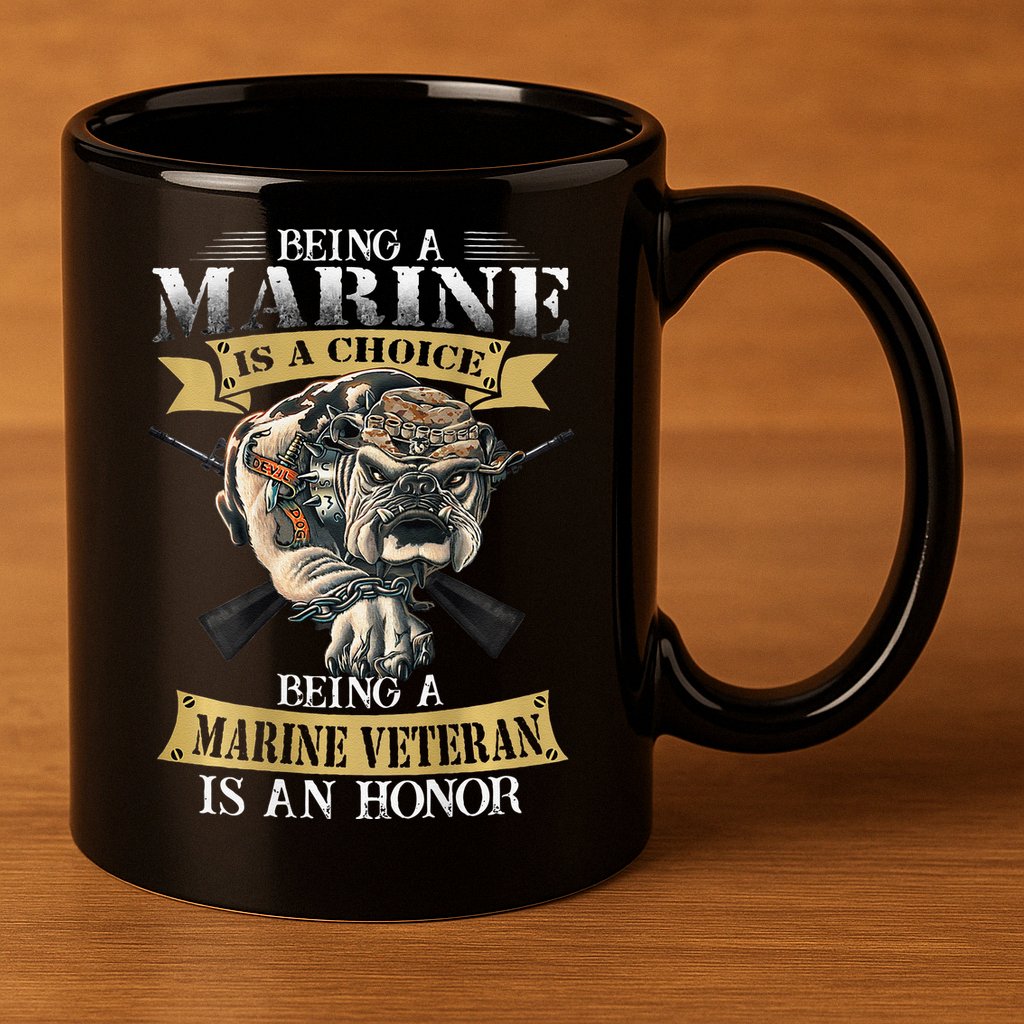Being A Marine Veteran Is An Honor 11oz C Handle Ceramic Mug