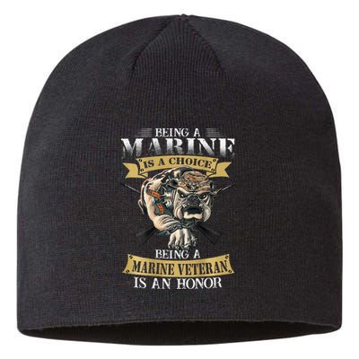 Being A Marine Veteran Is An Honor Sustainable Beanie