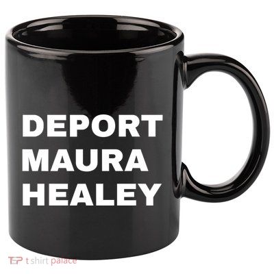Bostonians Against Mayor Wu Deport Maura Healey 11oz C Handle Ceramic Mug