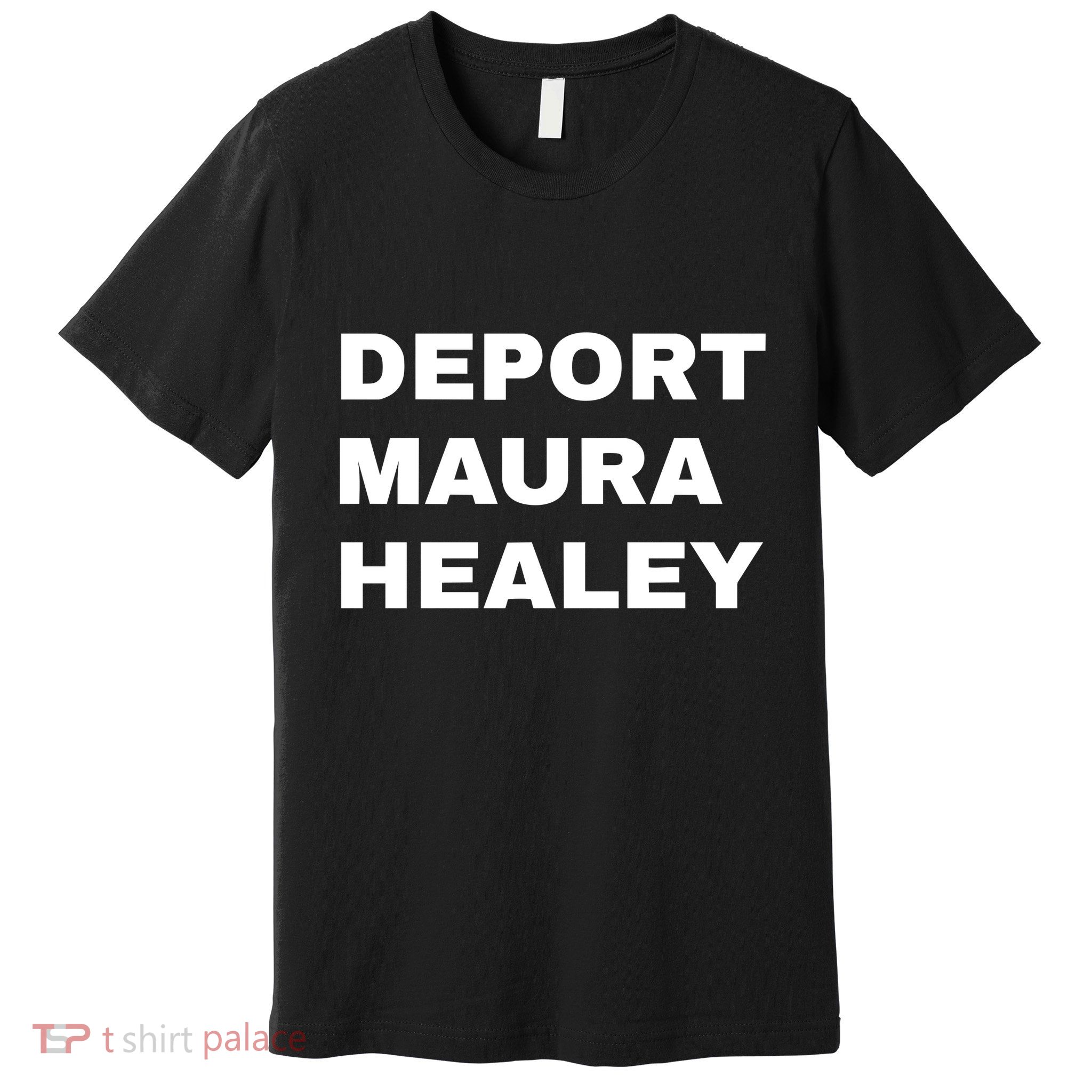 Bostonians Against Mayor Wu Deport Maura Healey Premium T-Shirt