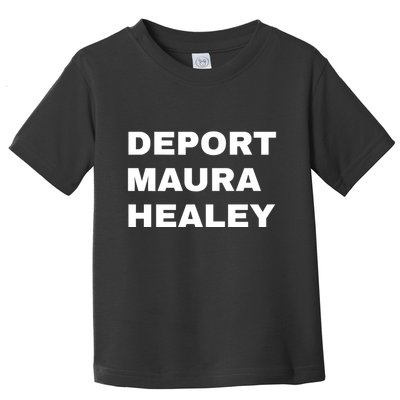 Bostonians Against Mayor Wu Deport Maura Healey Toddler T-Shirt