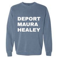 Bostonians Against Mayor Wu Deport Maura Healey Garment-Dyed Sweatshirt