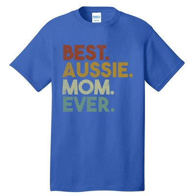 Best Aussie Mom Ever Retro Australian Shepherd Dog Gift Tall T-Shirt