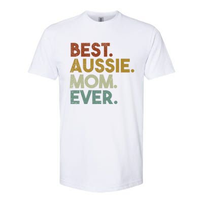 Best Aussie Mom Ever Retro Australian Shepherd Dog Gift Softstyle® CVC T-Shirt