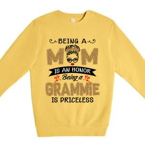 Being A Mom Is An Honor Being A Grammie Is Priceless Leopard Great Gift Premium Crewneck Sweatshirt