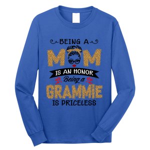 Being A Mom Is An Honor Being A Grammie Is Priceless Leopard Great Gift Long Sleeve Shirt