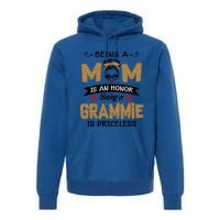 Being A Mom Is An Honor Being A Grammie Is Priceless Leopard Great Gift Premium Hoodie