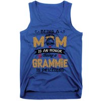 Being A Mom Is An Honor Being A Grammie Is Priceless Leopard Great Gift Tank Top