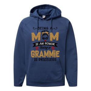 Being A Mom Is An Honor Being A Grammie Is Priceless Leopard Great Gift Performance Fleece Hoodie