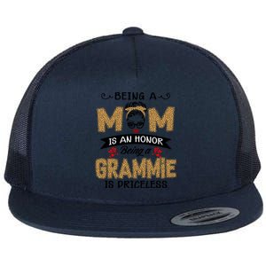 Being A Mom Is An Honor Being A Grammie Is Priceless Leopard Great Gift Flat Bill Trucker Hat