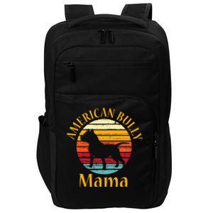 Bully American Mama Mom Bulldog Gift Bull Dog Owner Gifts Impact Tech Backpack