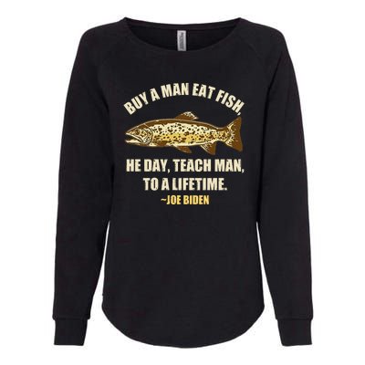 Buy A Man Eat Fish Joe Biden Womens California Wash Sweatshirt