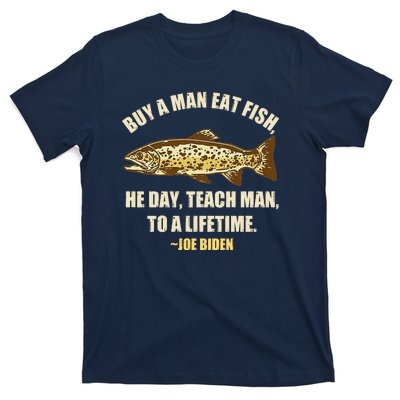 Buy A Man Eat Fish Joe Biden T-Shirt