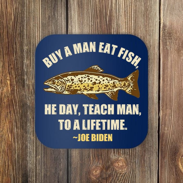 Buy A Man Eat Fish Joe Biden Coaster