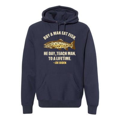 Buy A Man Eat Fish Joe Biden Premium Hoodie