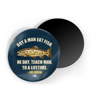 Buy A Man Eat Fish Joe Biden Magnet