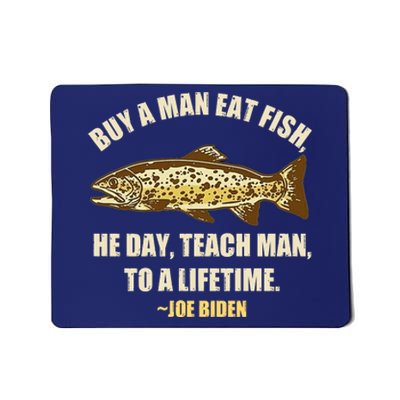 Buy A Man Eat Fish Joe Biden Mousepad