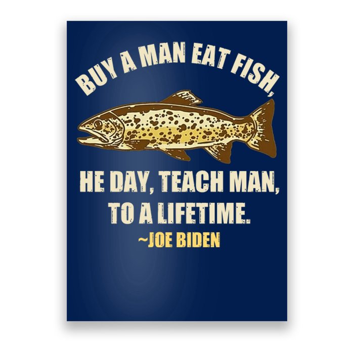 Buy A Man Eat Fish Joe Biden Poster