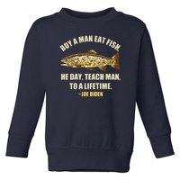 Buy A Man Eat Fish Joe Biden Toddler Sweatshirt