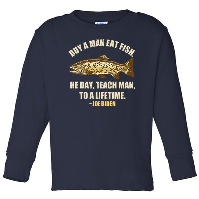 Buy A Man Eat Fish Joe Biden Toddler Long Sleeve Shirt