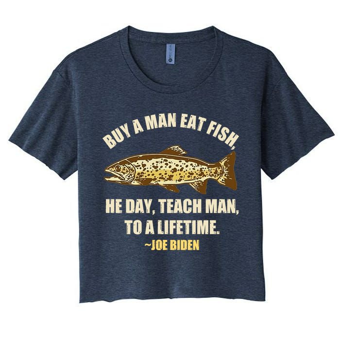 Buy A Man Eat Fish Joe Biden Women's Crop Top Tee