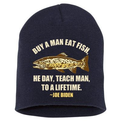Buy A Man Eat Fish Joe Biden Short Acrylic Beanie