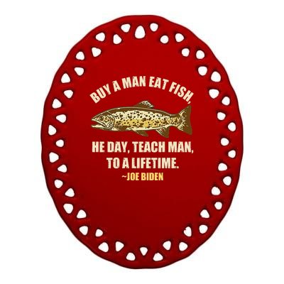 Buy A Man Eat Fish Joe Biden Ceramic Oval Ornament